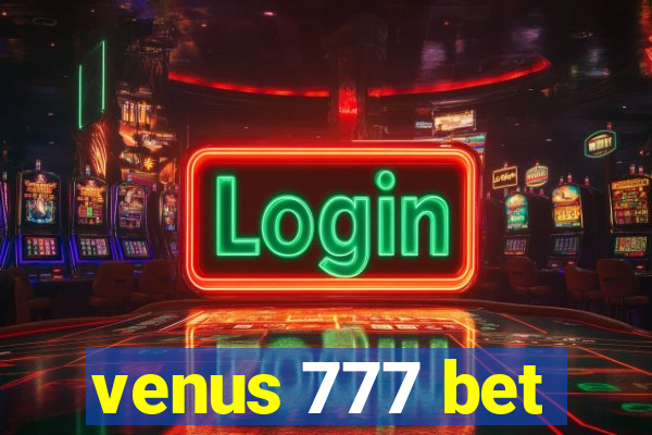 venus 777 bet